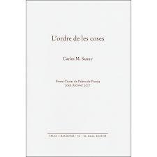 ORDRE DE LES COSES, L' | 9788416416387 | SANUY, CARLES M.