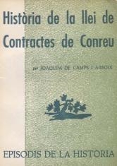 HISTÒRIA DE LA LLEI DE CONTRACTES DE CONREU | 9788423200016 | CAMPS I ARBOIX, J.