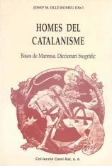 HOMES DEL CATALANISME. BASES DE MANRESA | 9788423204847 | OLLÉ I ROMEU, JOSEP M.