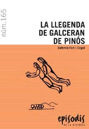 LLEGENDA DE GALCERAN DE PINÓS, LA | 9788423200597 | MIQUEL, FRANCESC A.