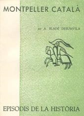 MONTPELLER CATALÀ | 9788423205578 | BLADÉ I DESUMVILA, ARTUR
