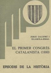PRIMER CONGRÉS CATALANISTA (1880), EL | 9788423201556 | GALOFRÉ, JORDI