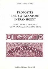 PROPOSTES DEL CATALANISME INTRANSIGENT | 9788423206025 | DURAN TORT, CAROLA