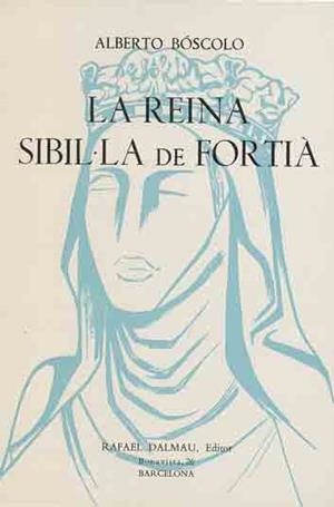 REINA SIBIL·LA DE FORTIÀ, LA | 9788423200511 | BÒSCOLO, ALBERTO