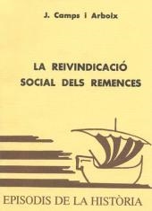REIVINDICACIÓ SOCIAL DELS REMENCES, LA | 9788423202768 | CAMPS I ARBOIX, J.