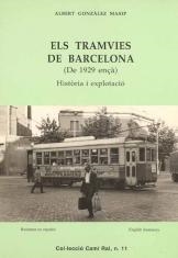 TRAMVIES DE BARCELONA (DE 1929 ENÇÀ), ELS | 9788423205240 | GONZÀLEZ MASIP, ALBERT