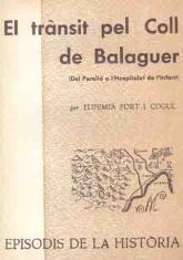 TRÀNSIT PEL COLL DE BALAGUER, EL | 9788423203086 | FORT I COGUL, EUFEMIÀ