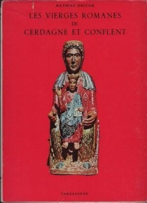 VIERGES ROMANES DE CERDAGNE ET CONFLENT, LES | 9788423200641 | DELCOR, MATHIAS