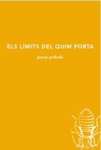 LÍMITS DEL QUIM PORTA, ELS | 9788494833243 | PEDRALS URDÁNIZ, JOSEP