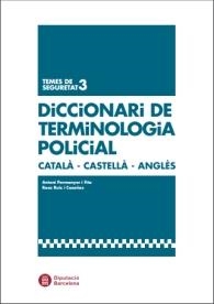DICCIONARI DE TERMINOLOGIA POLICIAL CATALÀ-CASTELLÀ-ANGLÈS | 9788498038521 | PERMANYER, A.