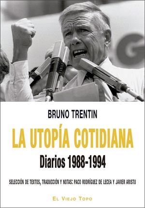 UTOPÍA COTIDIANA, LA | 9788416995899 | TRENTIN, BRUNO