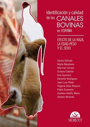IDENTIFICACIÓN Y CALIDAD DE LAS CARNES BOVINAS EN ESPAÑA | 9788417225957 | SAÑUDO ASTIZ, CARLOS / BARAHONA MARCO, MARTA / CAMPO ARRIBAS, MARIMAR / CATALÁN RUEDA, OCTAVIO