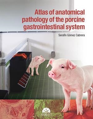 ATLAS OF ANATOMICAL PATHOLOGY OF THE GASTROINTESTINAL | 9788416315932 | GOMEZ CABRERA, SERAFIN