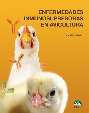 ENFERMEDADES INMUNOSUPRESORAS EN AVICULTURA | 9788494138942 | GIMENO PRESA, ISABEL M,