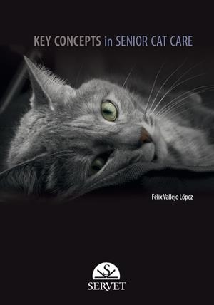 KEY CONCEPTS IN SENIOR CAT CARE | 9788416818990 | VALLEJO LOPEZ, FELIX
