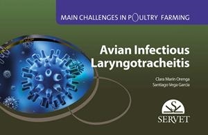 MAIN CHALLENGES IN POULTRY FARMING, AVIAN INFECTIOUS LARYNGO | 9788416315789 | MARIN ORENGA, CLARA / SANTIAGO