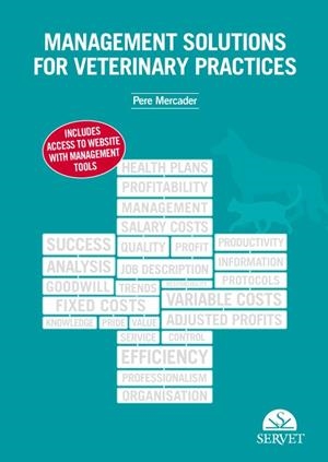 MANAGEMENT SOLUTIONS FOR VETERINARY PRACTICES | 9788492569588 | MERCADER MENENDEZ, PERE