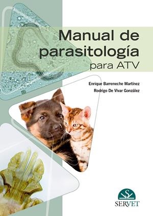 MANUAL DE PARASITOLOGIA PARA ATV | 9788416818570 | BARRENECHE MARTINEZ, ENRIQUE / DE VIVAR GO