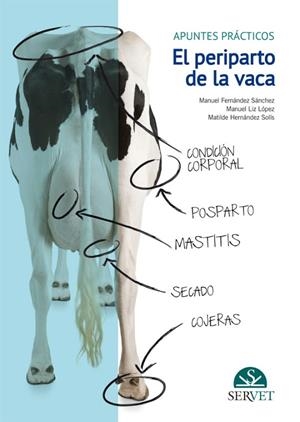 PERIPARTO DE LA VACA, EL | 9788494101465 | FERNANDEZ SANCHEZ, MANUEL