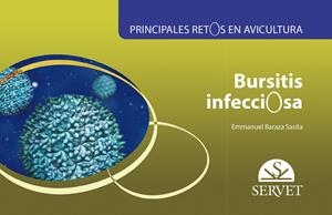 PRINCIPALES RETOS EN AVICULTURA BURSITIS INFECCIOSA | 9788416818969 | BARAZA SASITA, EMMANUEL