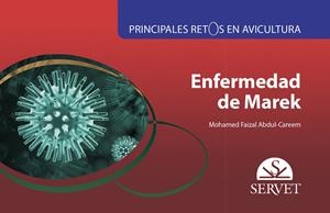 PRINCIPALES RETOS EN AVICULTURA, ENFERMEDAD DE MAREK | 9788416818952 | ABDUL-CAREEM, MOHAMED FAIZAL