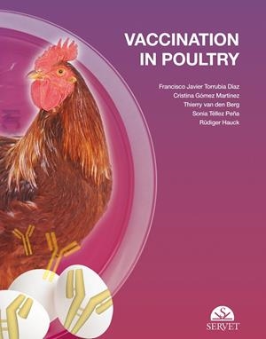 VACCINATION IN POULTRY | 9788494297656 | TORRUBIA DIAZ, FRANCISCO JAVIER / TELLEZ, P.