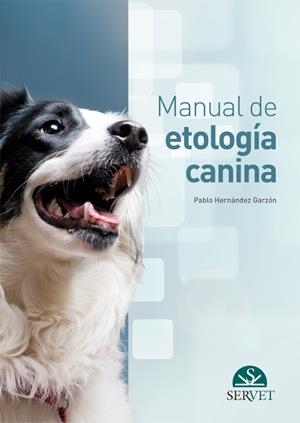 MANUAL DE ETOLOGIA CANINA | 9788492569946 | HERNANDEZ, PABLO