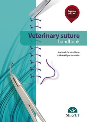 VETERINARY SUTURES HANDBOOK (EXPANDED EDITION) | 9788417225377 | CARBONELL TATAY, JOSE MARIA