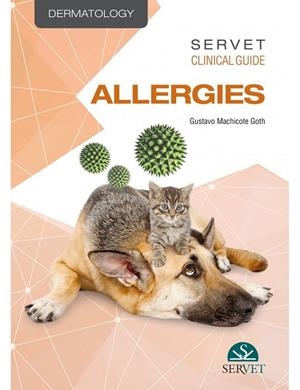 SERVET CLINICAL GUIDES: DERMATOLOGY, ALLERGIES | 9788417225636 | MACHICOTE GOTH, GUSTAVO