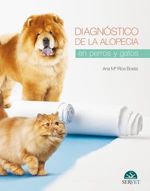 DIAGNÓSTICO DE LA ALOPECIA EN PERROS Y GATOS | 9788416315406 | RÍOS BOETA, ANA Mª