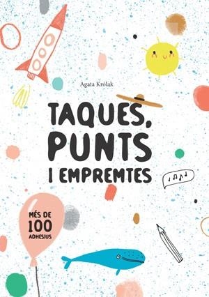 TAQUES, PUNTS I EMPREMTES | 9788468256214 | KROLAK, AGATA
