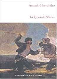 LEYENDA DE GÉMINIS, LA | 9788494580789 | HERNÁNDEZ, ANTONIO