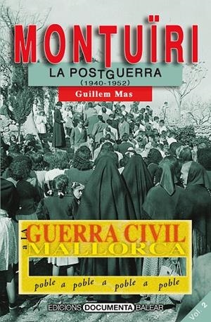 GUERRA CIVIL A MONTUÏRI, LA | 9788417113230 | MAS, GUILLEM