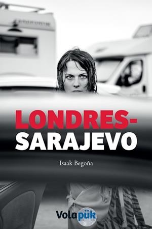 LONDRES-SARAJEVO | 9788494751547 | BEGOÑA, ISAAK