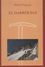 DARRER PAS, EL | 9788495194220 | FIGUERA, MANEL