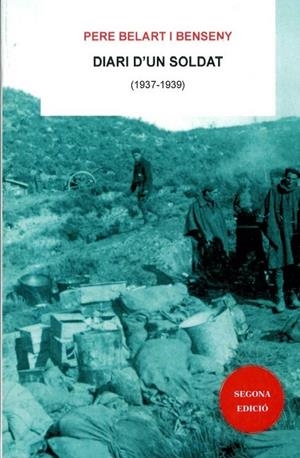 DIARI D'UN SOLDAT 1937-1939 | 9788495194695 | BELART, PERE