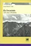 ENCANTATS, ELS. 100 ANYS D'HISTORIA | 9788495194671 | BAQUES, JOSEP