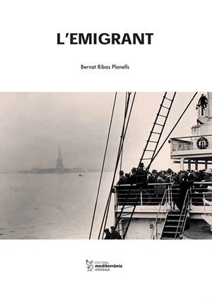 EMIGRANT, L' | 9788492951451 | RIBAS PLANELLS, BERNAT
