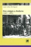 DOS VIATGES A ANDORRA (1887 I 1895) | 9788495194428 | VUILLIER, GASTON
