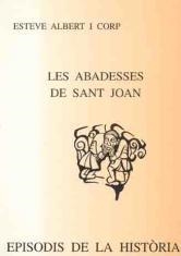 ABADESSES DE SANT JOAN, LES | 9788423205967 | ALBERT, ESTEVE