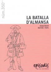 BATALLA D'ALMANSA, LA | 9788423207183 | GARRIDO I VALLS, JOSEP-DAVID