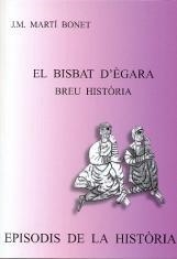 BISBAT D'EGARA BREU HISTORIA, EL | 9788423207039 | MARTI BONET, J. M.