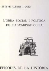 OBRA SOCIAL I POLITICA DE L'ABAT-BISBE OLIBA, L' | 9788423205677 | ALBERT, ESTEVE