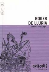 ROGER DE LLÚRIA | 9788423204403 | FORT COGUL, EUFEMIÀ