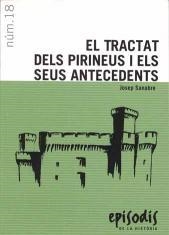 TRACTAT DELS PIRINEUS I ELS SEUS ANTECEDENTS, EL | 9788423202744 | SANABRE, JOSEP