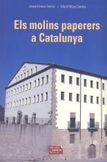 MOLINS PAPERERS A CATALUNYA, ELS | 9788423207169 | FARRIOL, JOSEP E.