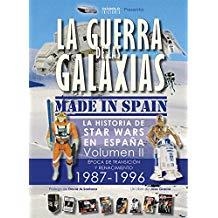 GUERRA DE LAS GALAXIAS MADE IN SPAIN, LA | 9788494944901 | GRACIA, JOSÉ