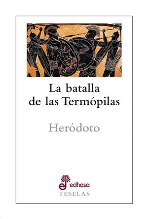 BATALLA DE LAS TERMÓPILAS, LA | 9788435023115 | HERÓDOTO