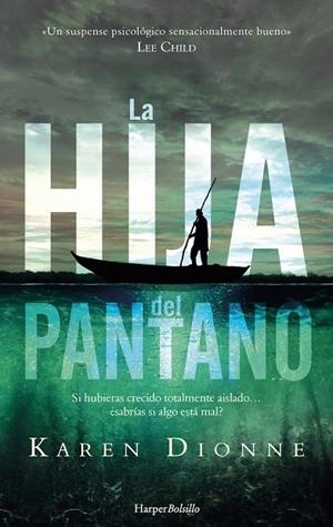 HIJA DEL PANTANO, LA | 9788417216245 | DIONNE, KAREN