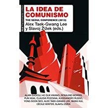 IDEA DE COMUNISMO, LA | 9788446046899 | ŽIŽEK, SLAVOJ  / TAEK-GWANG LEE, ALEX